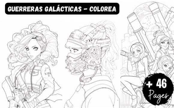 GUERRERAS GALÁCTICAS - COLOREA: Graphics & Illustrations